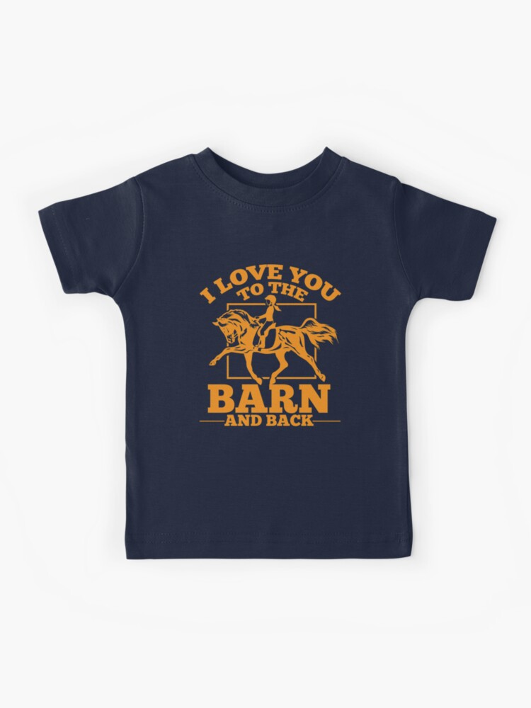 I Love You To The Barn And Back Horse Design - Unique Equestrian