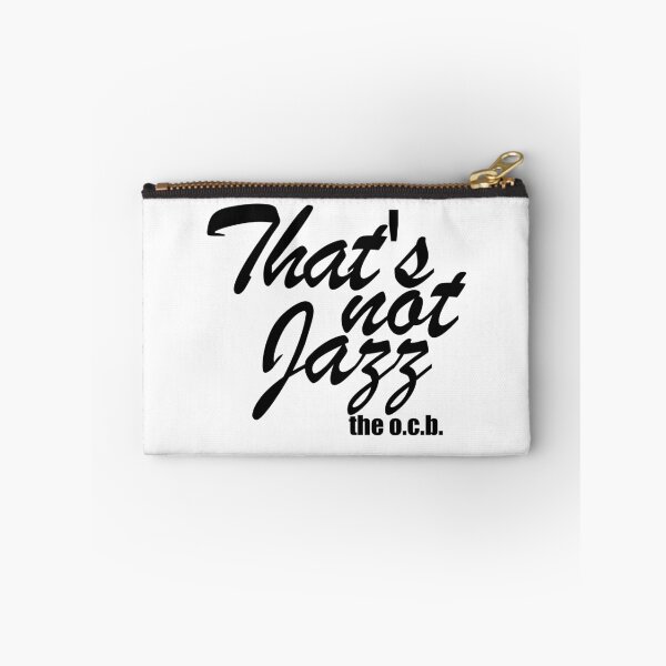 Item preview, Thats not jazz- the o.c.b. - black writing designed and sold by dodgerock.