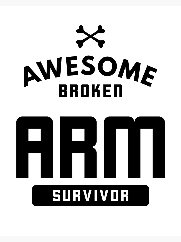Broken Arm Survivor Bones Orthopedic Break T-Shirt Broken Arm Survivor Bones Orthopedic Break T-Shirt