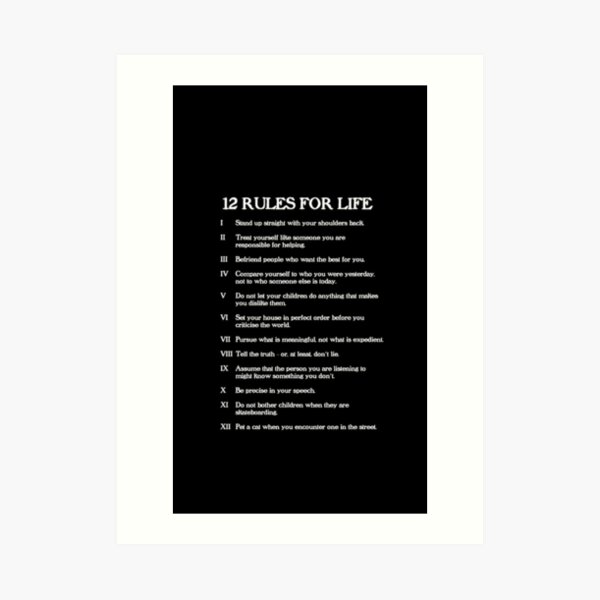 12 Rules For Life Wall Art | Redbubble