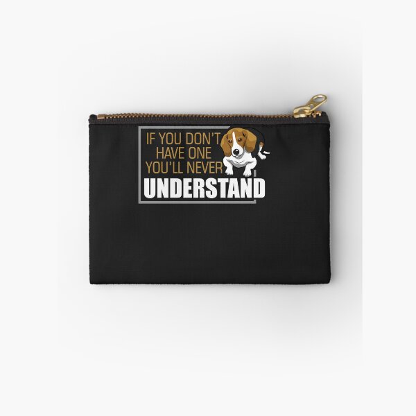Item preview, If you dont have one youll never understand Dog lover designed and sold by hadleydesigns.