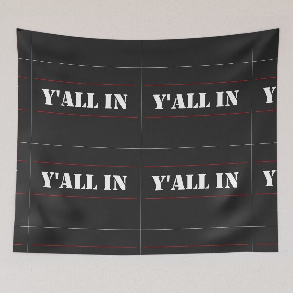 Item preview, Y'All In - a Jim Valley Design designed and sold by waybackplayback.
