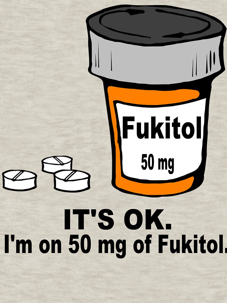 "Funny Medication Shirt Prescription Medication Antidepressants