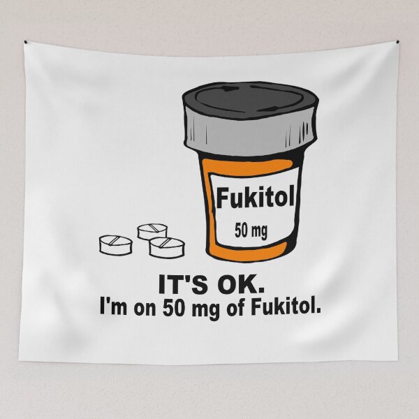 Item preview, Funny Medication Shirt - Prescription Medication - Antidepressants - Fukitol - Psychiatric Medication - Funny Psychiatry- Funny Psychology designed and sold by Galvanized.