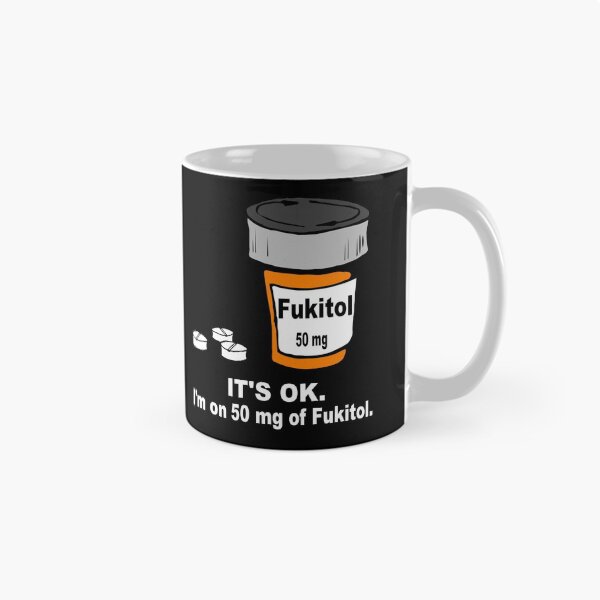 Item preview, Funny Medication Shirt - Prescription Medication - Antidepressants - Fukitol - Psychiatric Medication - Funny Psychiatry- Funny Psychology designed and sold by Galvanized.