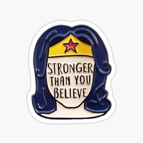 Item preview, stronger than you believe designed and sold by amandalynn692.