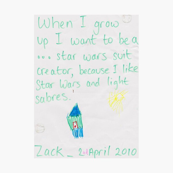 When I grow up . . . I want to be (Zack) Photographic Print