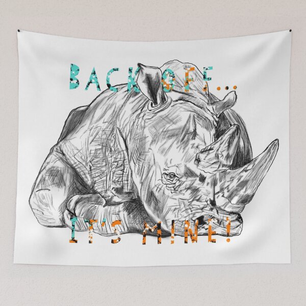 Item preview, Rhino horn, Back off... it’s mine! designed and sold by DebbieJoyArt.