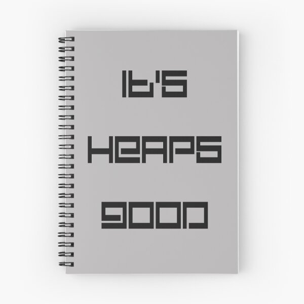 Item preview, 'It's Heaps Good' by Chillee Wilson designed and sold by ChilleeWilson.