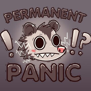 Artwork thumbnail, Permanent Panic Opossum by TechraNova