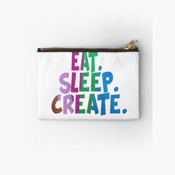 Item preview, Eat. Sleep. Create. designed and sold by SerpentSkyArts.