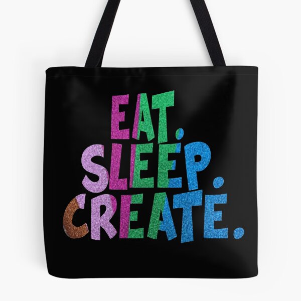 Item preview, Eat. Sleep. Create. designed and sold by SerpentSkyArts.