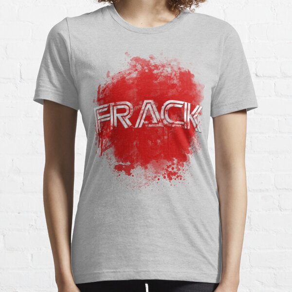 Frack no. 2 Essential T-Shirt