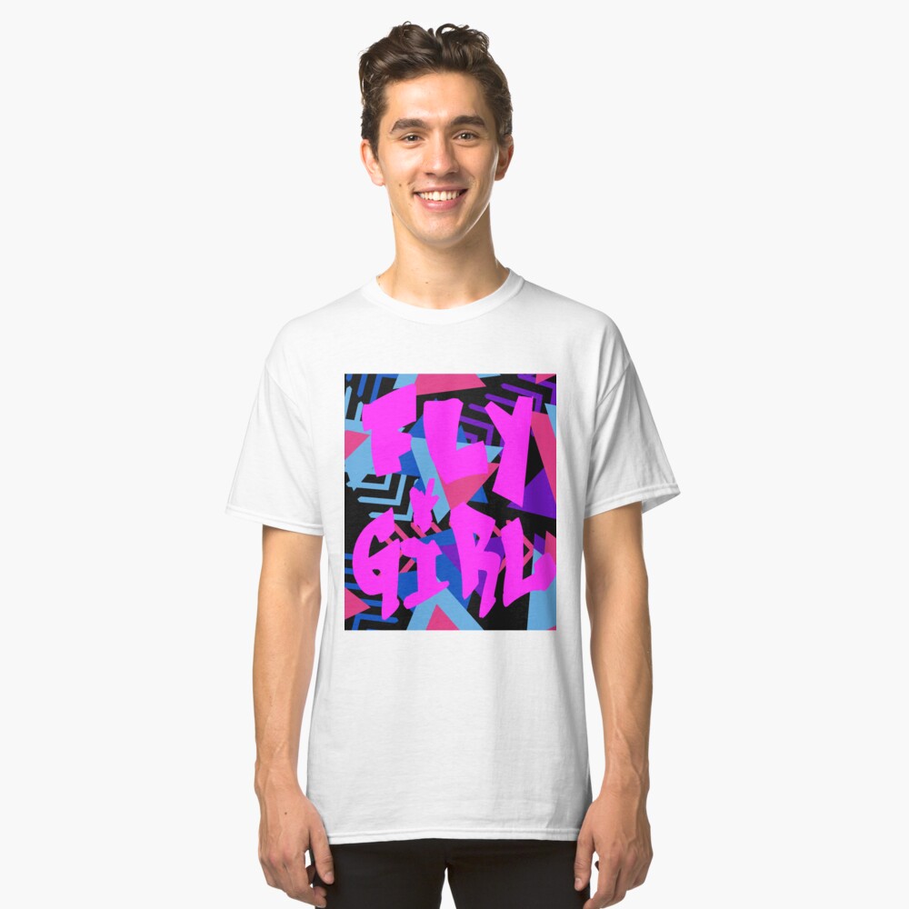 Fly Girl 80s 90s B Girl Old School Hip Hop Gear T Shirt By