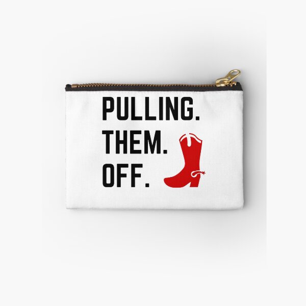 Item preview, Pulling. Them. Off. Ted's Red Cowboy boots HIMYM designed and sold by CastleBookshelf.