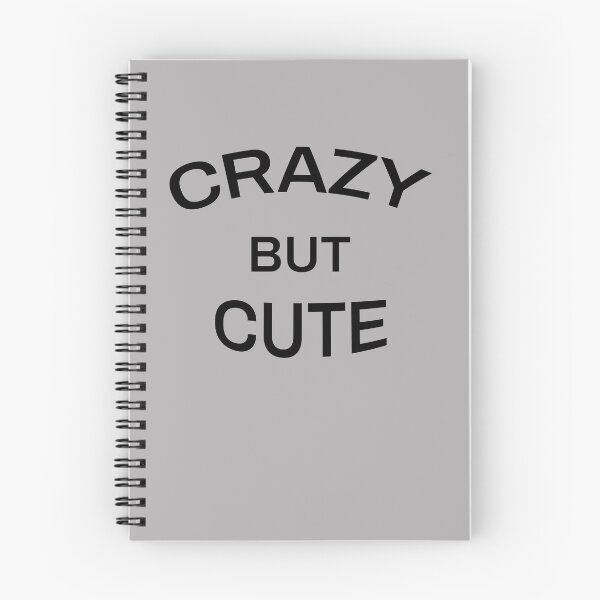 Item preview, Crazy But Cute  designed and sold by HiddenStar02.