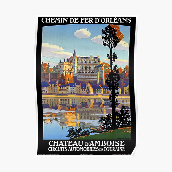 Chateau d'Amboise France Vintage Railroad Travel Poster Restored Poster