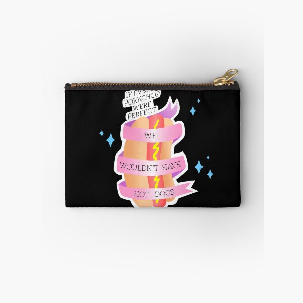 Item preview, If every porkchop were perfect... we wouldn't have hot dogs! designed and sold by bilesandstiles.