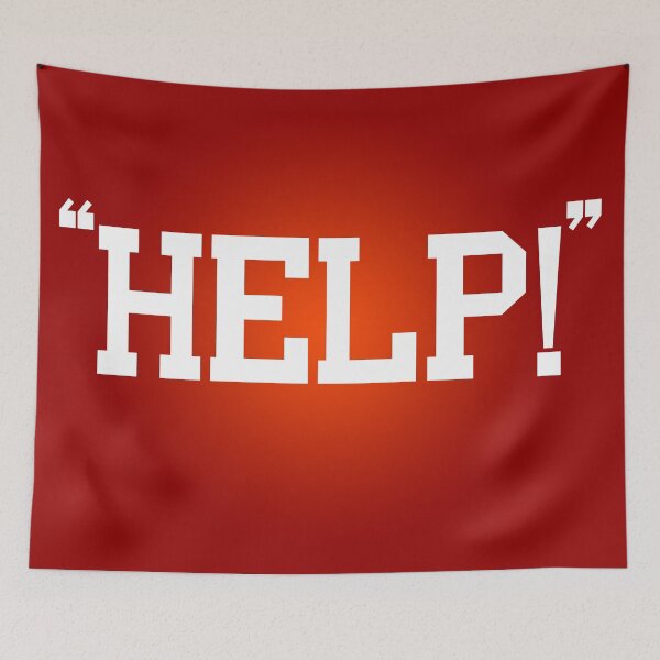 Item preview, "Help!" designed and sold by Dianamorg9462.