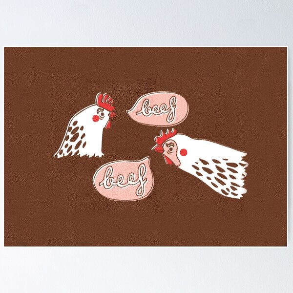 Item preview, The Chicken Says "Beef" designed and sold by sparrowprince.
