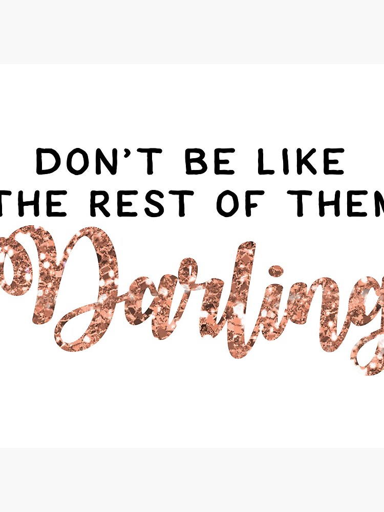 Don T Be Like The Rest Of Them Darling Coco Chanel Quote Tote Bag By Marydesignhouse Redbubble