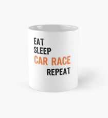 Eat Sleep CAR RACE Repeat Left and Right Sides Mug