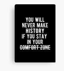 Inspirierend - Raus aus Ihrem Comfort Zone-Angebot Leinwanddruck