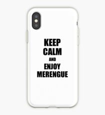 Keep Calm an Enjoy Merengue Lover Funny Gift Idea for Hobbies Occupation Present iPhone Case