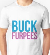 Buck furpees Unisex T-Shirt