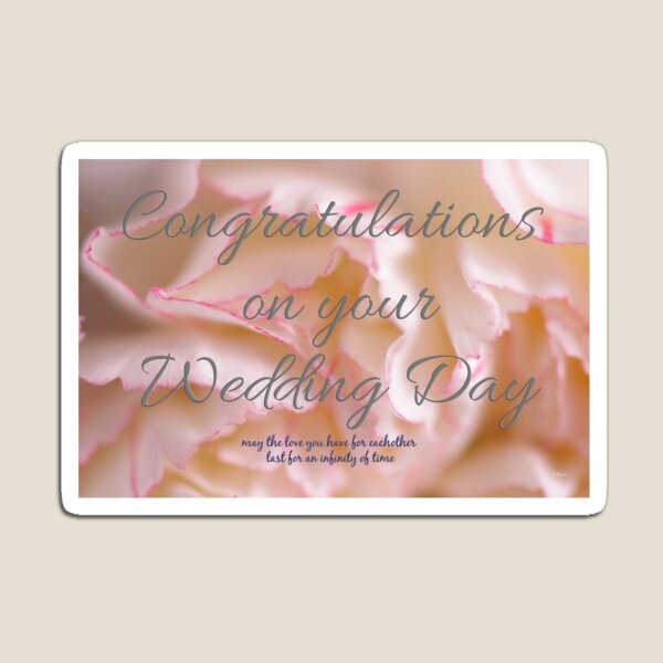 Congratulations on your Wedding Day Magnet