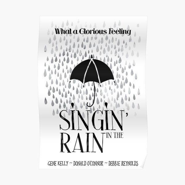 Singin' in the Rain Movie Poster Poster