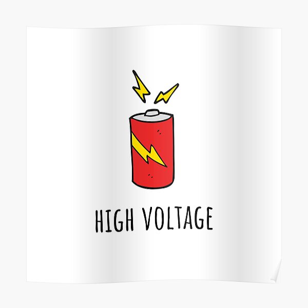 "High voltage, cool funny fun humor cartoon comic art, good vibes, gift, present, ideas" Poster