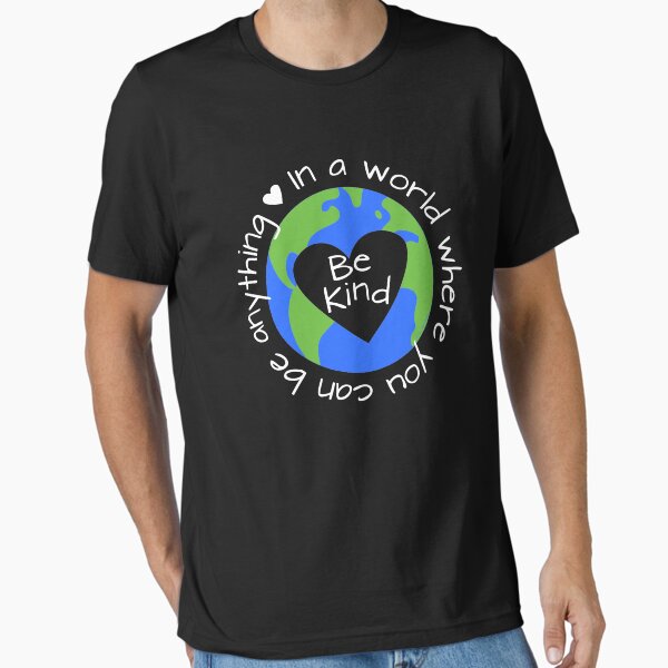 Item preview, In a World Where You Can Be Anything - Be Kind (blue) designed and sold by Stacy Mitchell.