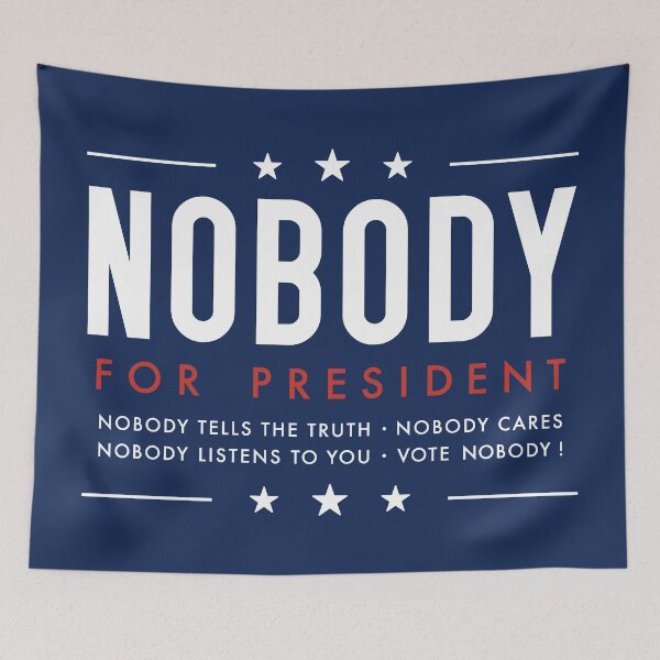 Item preview, Nobody for President - Vote Nobody designed and sold by IncognitoMode.