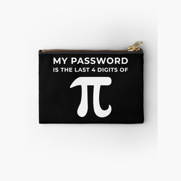Item preview, Pi Day 3.14 My Password designed and sold by artworkbyrihen.