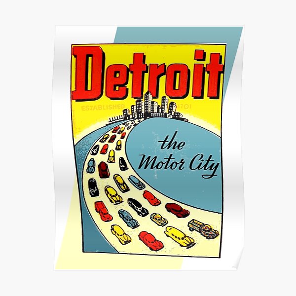 Detroit: The Motor City Poster