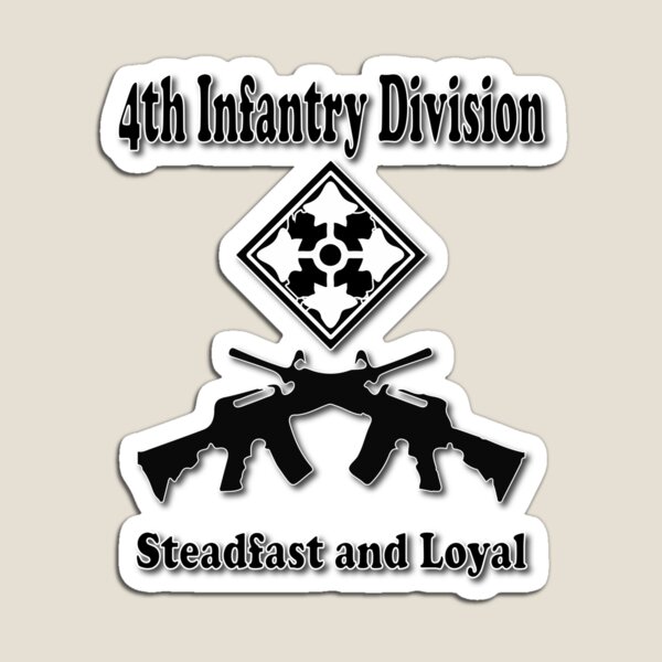 Item preview, 4th Infantry Division- Steadfast and Loyal designed and sold by cp06327.