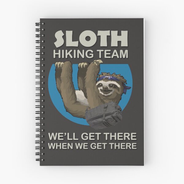 Item preview, SLOTH HIKING TEAM designed and sold by cpinteractive.