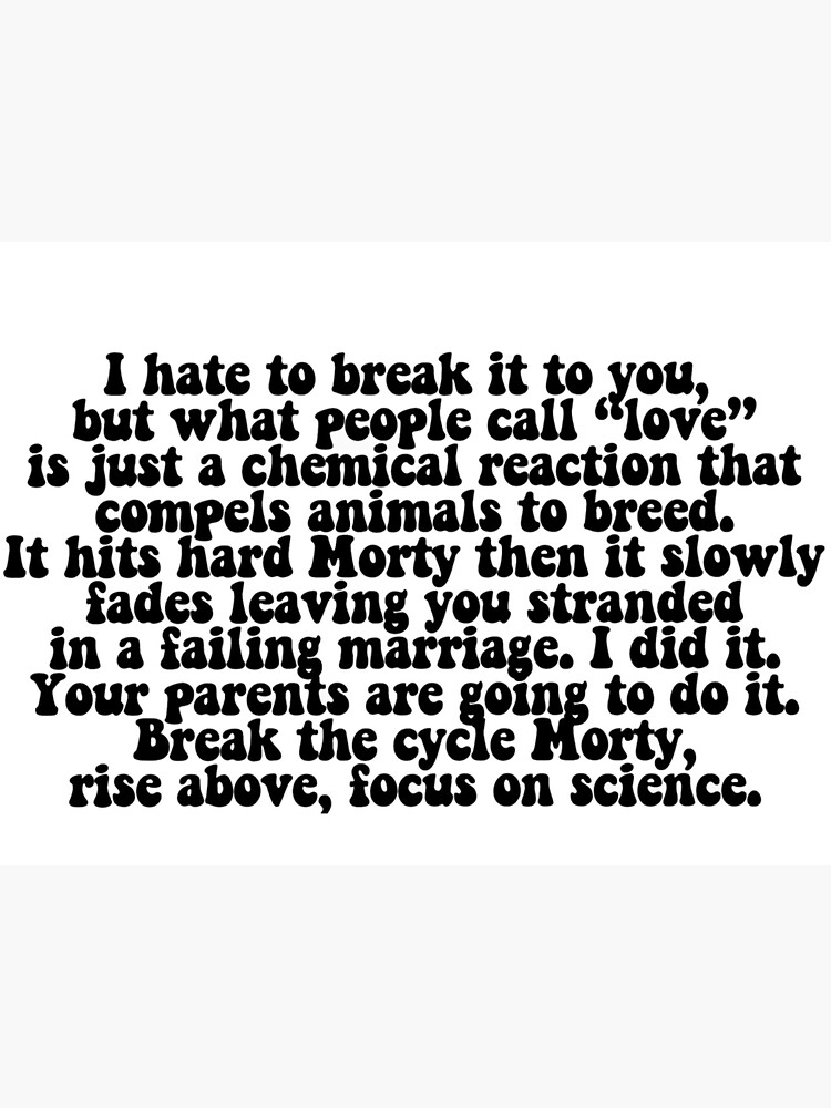Rick and Morty Love Quote by Kliethermes28