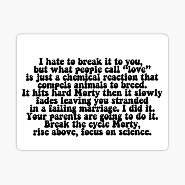 Rick and Morty Love Quote Sticker