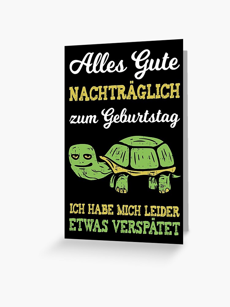 Alles nachträglich zum gute geburtstag Alles Gute