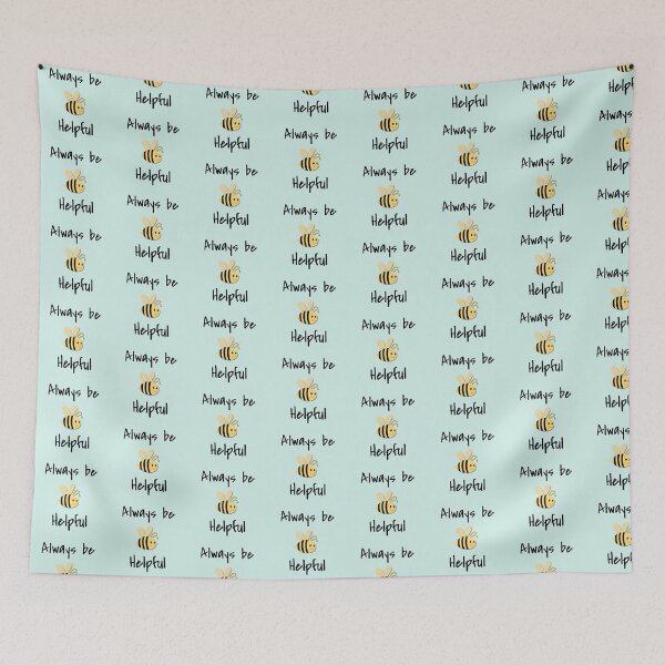 Item preview, Always Be Helpful designed and sold by trs35.
