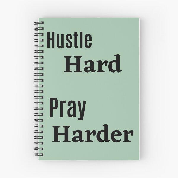 Item preview, Hustle Hard, Pray Harder designed and sold by Lisa Bertnick.