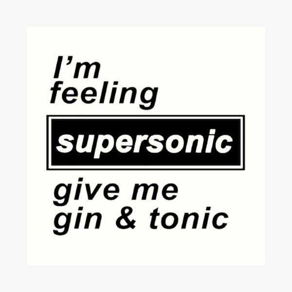 Supersonic Lyrics Art Print By Astrot23 Redbubble