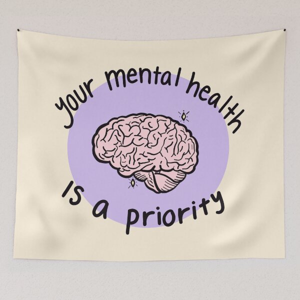 Item preview, Your Mental Health Is A Priority designed and sold by crystaldraws.