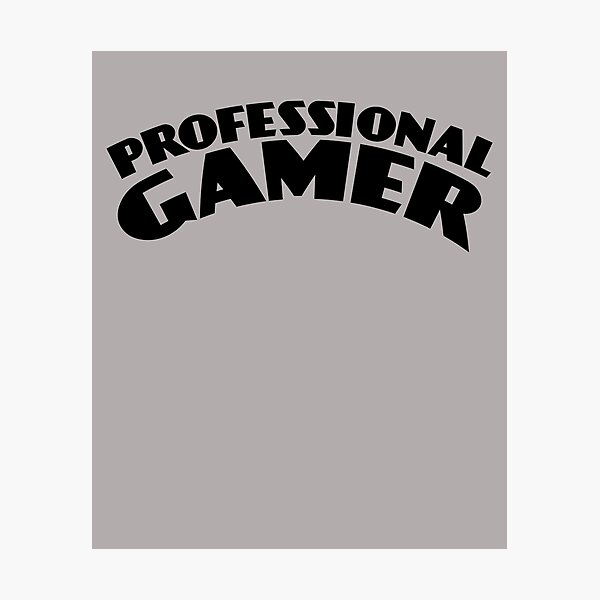 Item preview, Professional Gamer designed and sold by HiddenStar02.