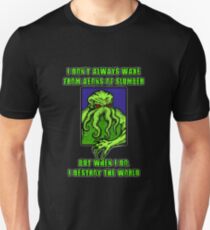 The Most Interesting Great Old One in the World Unisex T-Shirt
