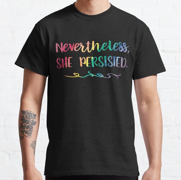 Item preview, Rainbow Watercolor Nevertheless, She Persisted designed and sold by SamAnnDesigns.