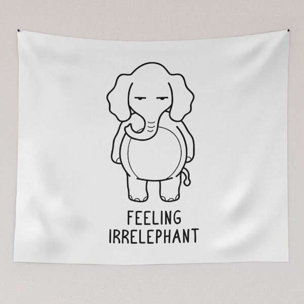 Item preview, Feeling Irrelephant Shirt Elephant Wortwitz Funny designed and sold by BornDesign.