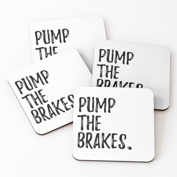 Item preview, Pump the Brakes designed and sold by Starfire Art.